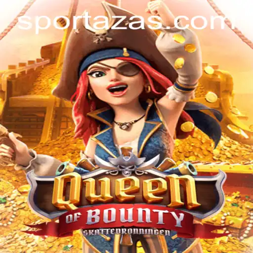 Exploring QueenofBounty on Sportaza: A Comprehensive Guide
