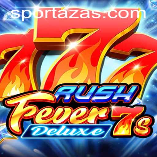 Dive into the Exciting World of RushFever7sDeluxe on Sportaza